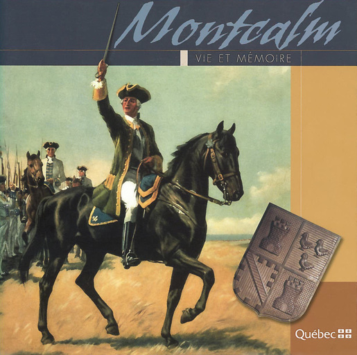 Montcalm Vie et mémoire